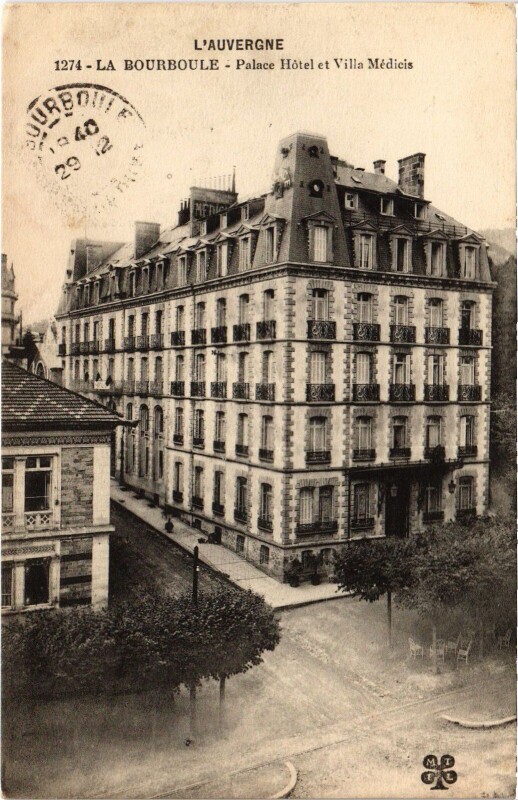 Carte postale ancienne La Bourboule Palace Hotel et Villa Medicis France à La Bourboule