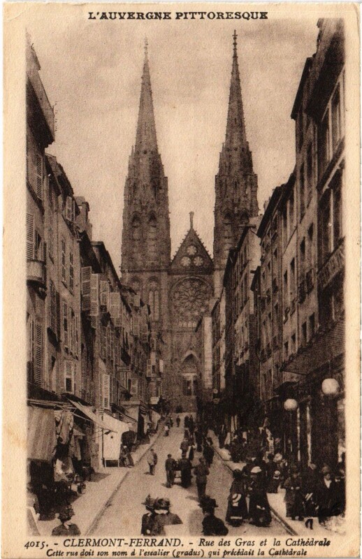 Carte postale ancienne Clermont-Ferrand Rue des Gras et Cathedrale France à Clermont-Ferrand