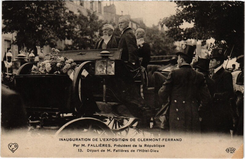 Carte postale ancienne Clermont-Ferrand Depart de M.Fallieres de l'Hotel Dieu France à Clermont-Ferrand