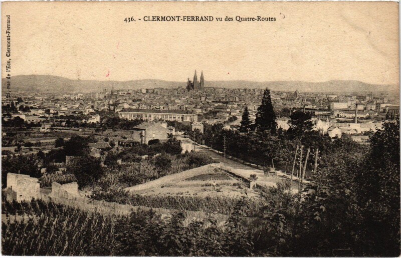 Carte postale ancienne Clermont-Ferrand vu des Quatre Routes France à Clermont-Ferrand
