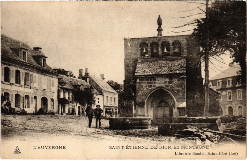Carte postale ancienne Saint-Etienne De Riom-Es-Montagne France