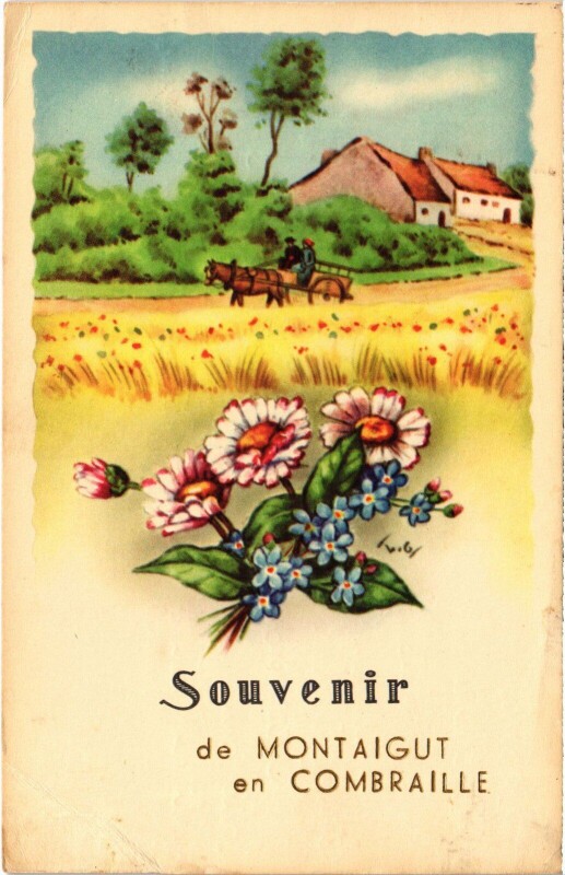Carte postale ancienne Souvenir de Montaigut en Combraille France à Montaigut