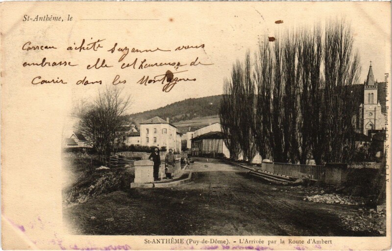 Carte postale ancienne St.Antheme L'Arrivee par la Route d'Ambert France à Ambert