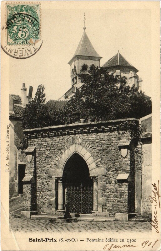Carte postale ancienne St Prix Fontaine edifiee en 1300