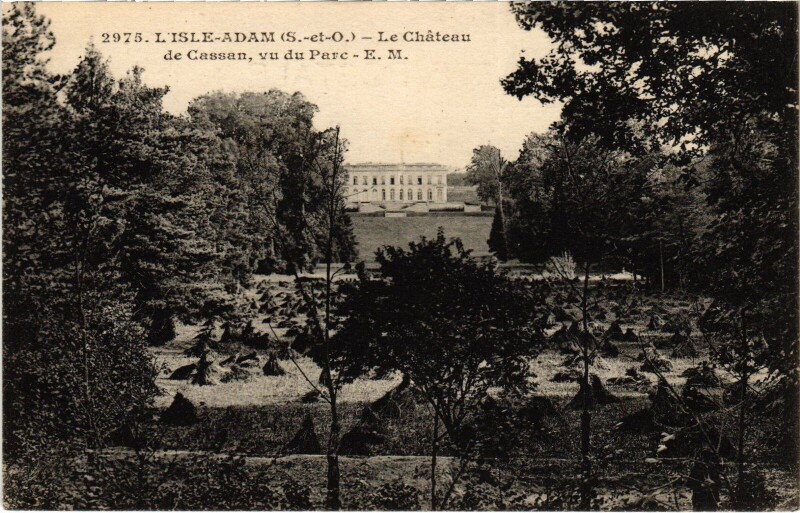 Carte postale ancienne L'Isle Adam Chateau de Cassan à L'Isle-Adam