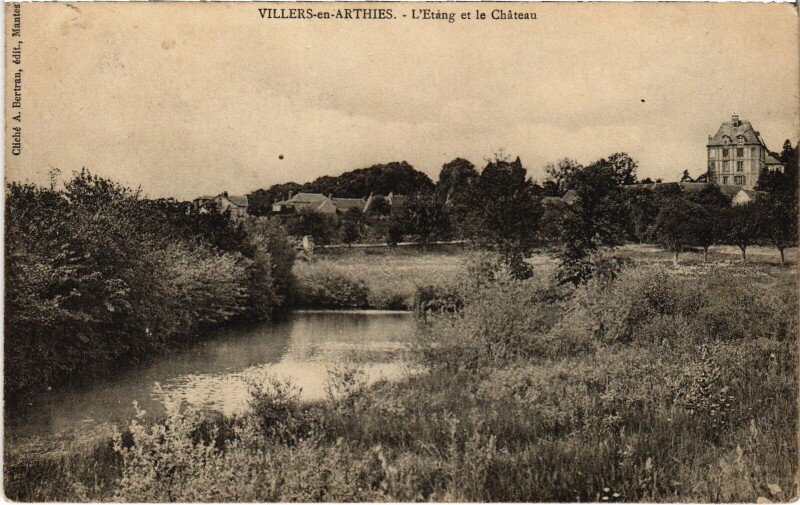 Carte postale ancienne Villers en Arthies Etang et le Chateau à Arthies