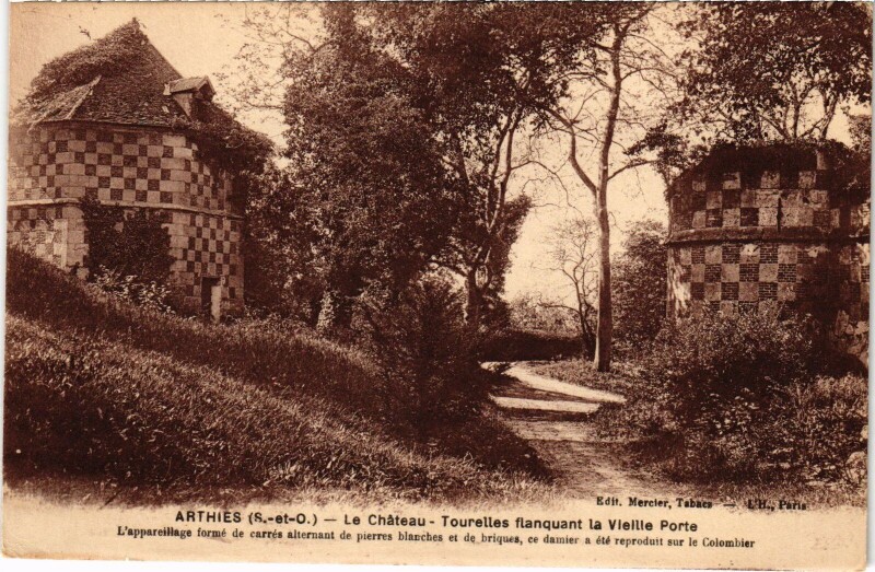 Carte postale ancienne Arthies Le Chateau Tourelles à Arthies