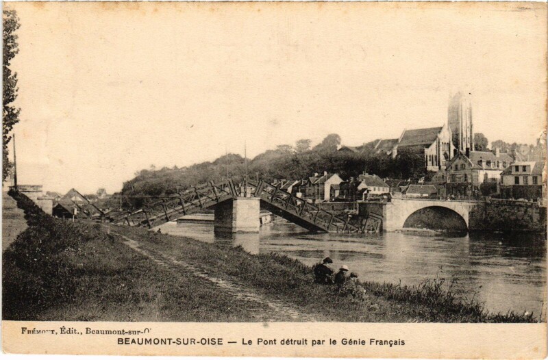 Carte postale ancienne Beaumont Le Pont detruit par le genie