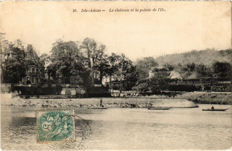 Carte postale ancienne L'Isle Adam Le Chateau et la pointe de l'Ile à L'Isle-Adam