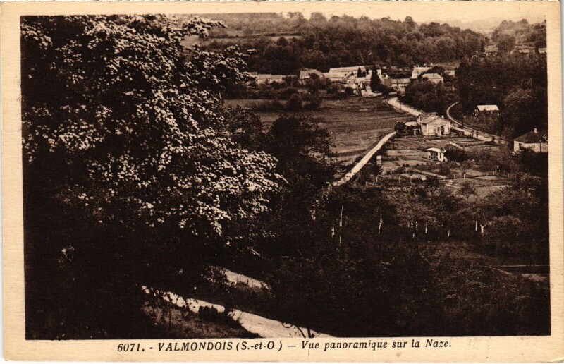 Carte postale ancienne Valmondois vue panoramique sur la Naze à Valmondois