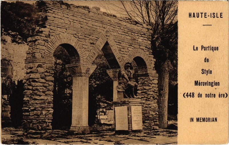 Carte postale ancienne Haute Isle La Portique de Style Merovingien à Haute-Isle