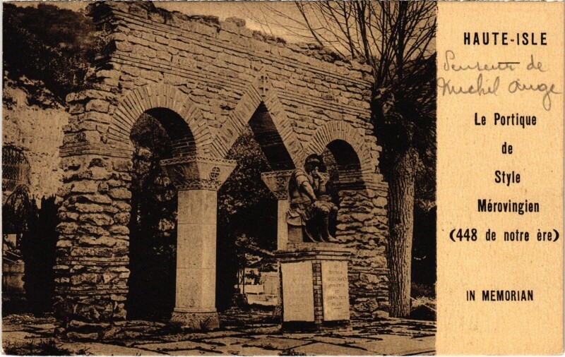 Carte postale ancienne Haute Isle La Portique de Style Merovingien à Haute-Isle