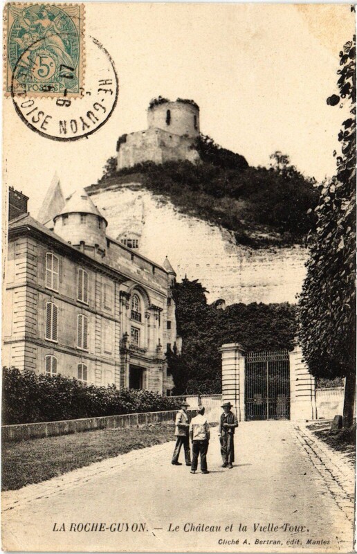 Carte postale ancienne La Roche Guyon Le Chateau et la vieille Tour à La Roche-Guyon