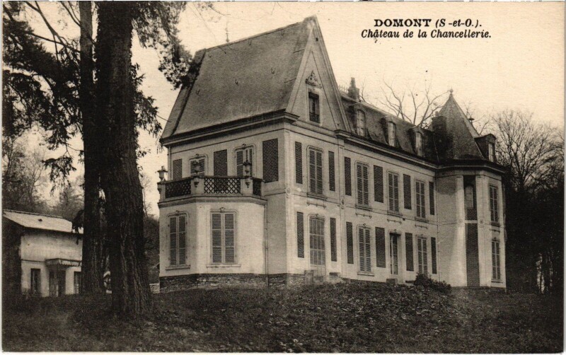 Carte postale ancienne Domont Chateau de la Chancellerie à Domont
