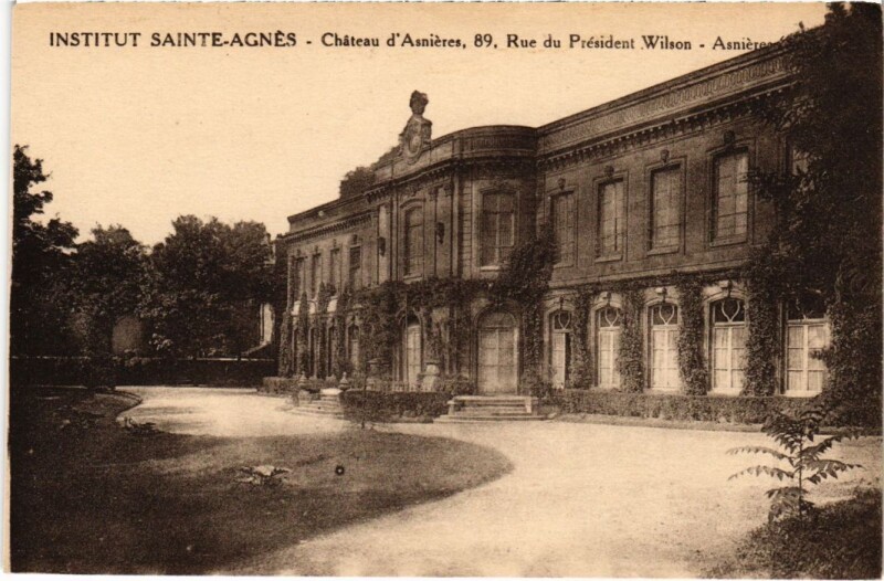 Carte postale ancienne Asnieres Institut Sainte-Agnes - Chateau d'Asnieres