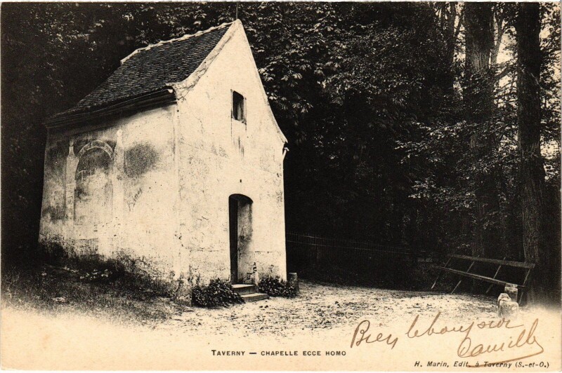 Carte postale ancienne Taverny Chapelle Ecce Homo à Taverny