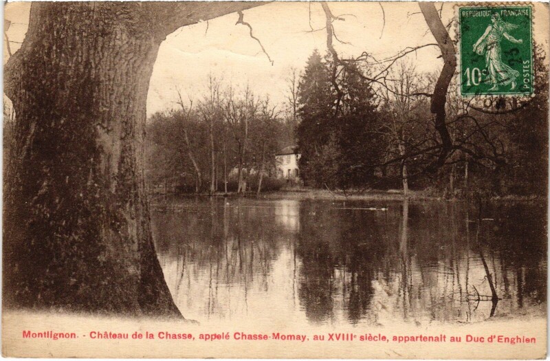 Carte postale ancienne Montlignon Chateau de la Chasse à Montlignon