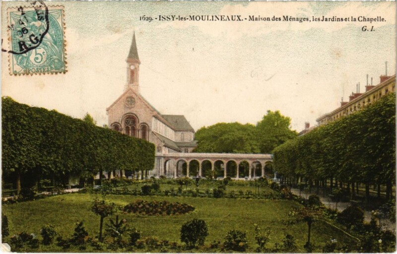Carte postale ancienne Issy-les-Moulineaux Maison des Menages - Jardins et Chapelle à Issy-les-Moulineaux
