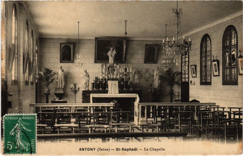 Carte postale ancienne Antony Saint-Raphael - La Chapelle à Antony