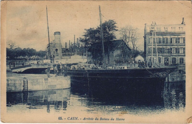 Carte postale ancienne Caen Arrivee du Bateau du Havre