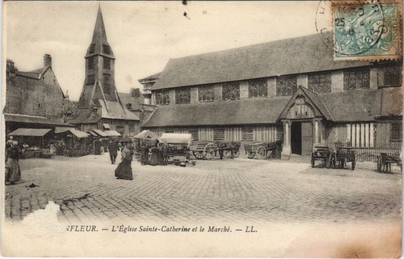 Carte postale ancienne Honfleur L'Eglise Sainte-Catherine et le Marche à Honfleur