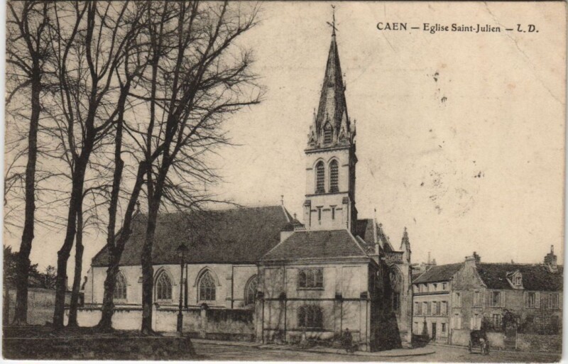 Carte postale ancienne Caen Eglise Saint-Julien