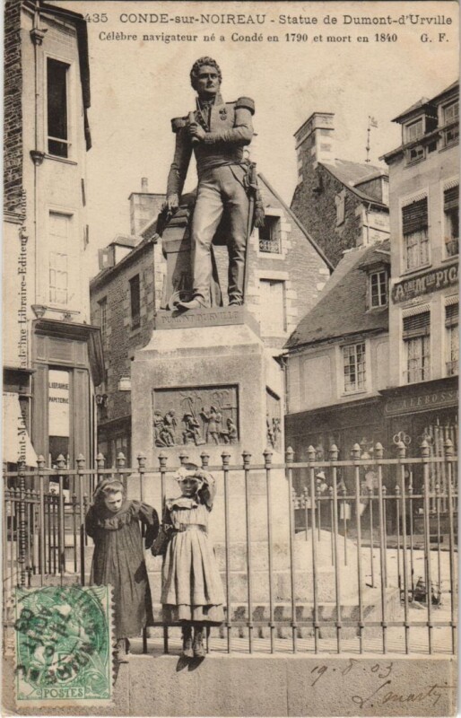 Carte postale ancienne Conde-sur-Noireau Statue de Dumont-d'Urville à Urville