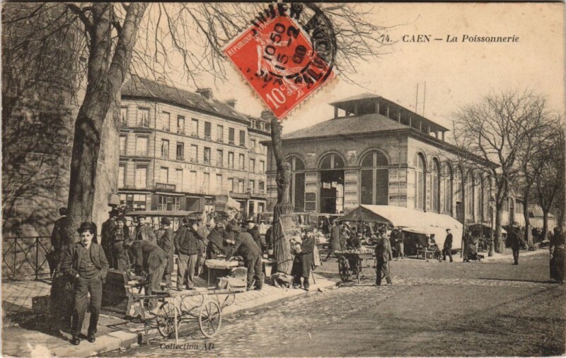 Carte postale ancienne Caen La Poissonnerie