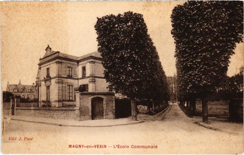Carte postale ancienne Magny en Vexin Ecole Communale à Magny-en-Vexin