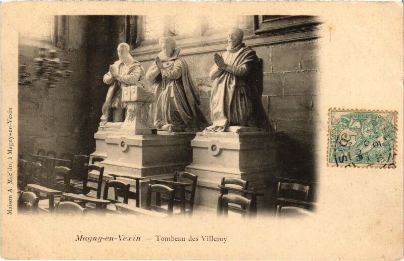 Carte postale ancienne Magny en Vexin Tombeau des Villeroy à Magny-en-Vexin