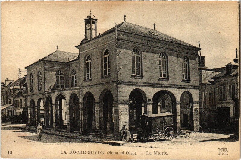 Carte postale ancienne La Roche Guyon La Mairie à La Roche-Guyon