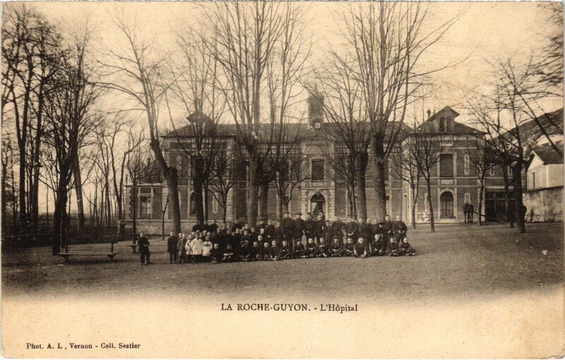 Carte postale ancienne La Roche Guyon Hopital à La Roche-Guyon