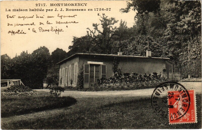Carte postale ancienne Montmorency La Maison habitee par J-J Rousseau à Montmorency