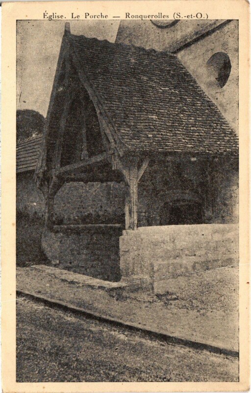 Carte postale ancienne Ronquerolles Eglise Le Porche à Ronquerolles