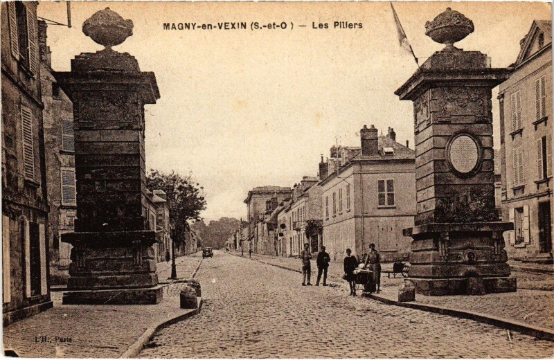 Carte postale ancienne Magny en Vexin Les Piliers à Magny-en-Vexin