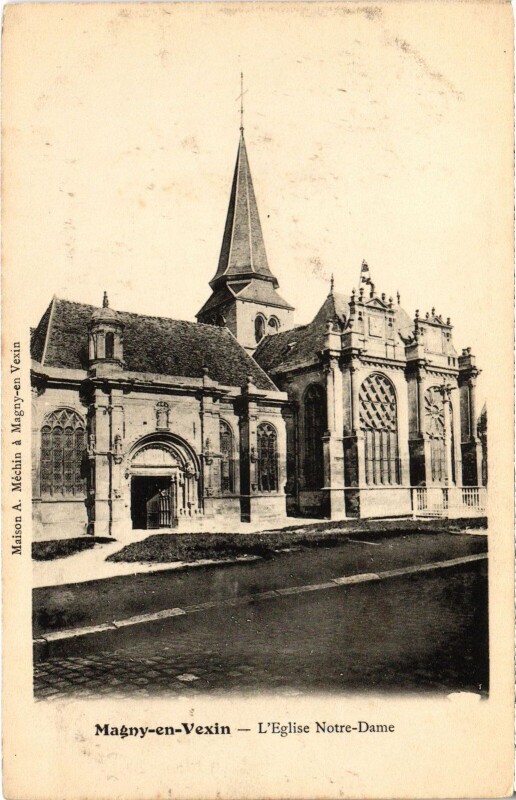 Carte postale ancienne Magny en Vexin Eglise Notre Dame à Magny-en-Vexin