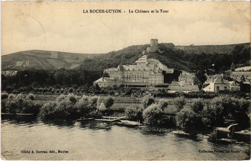 Carte postale ancienne La Roche Guyon Le Chateau et la Tour à La Roche-Guyon