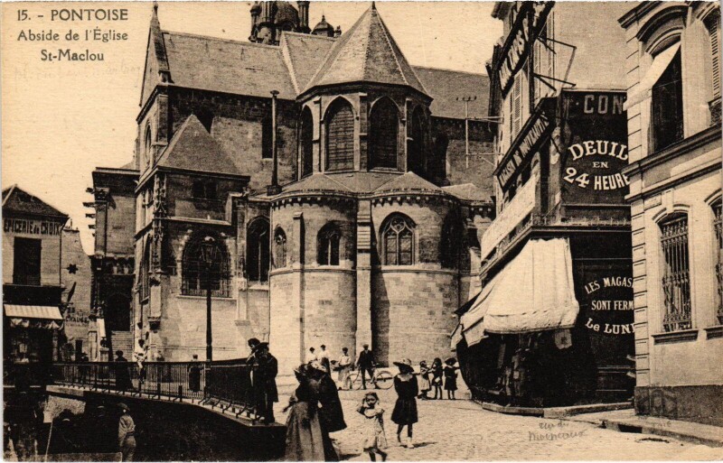 Carte postale ancienne Pontoise Abside de l'Eglise Saint-Maclou à Pontoise
