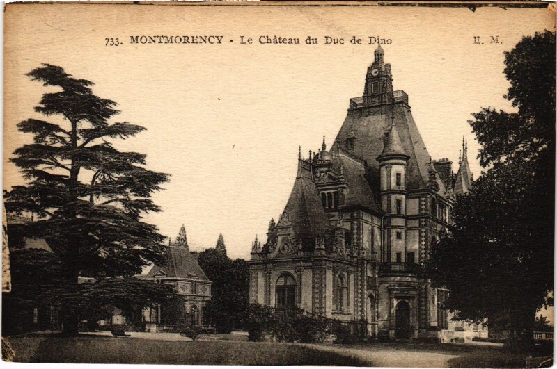 Carte postale ancienne Montmorency Le Chateau du Duc de Dino à Montmorency