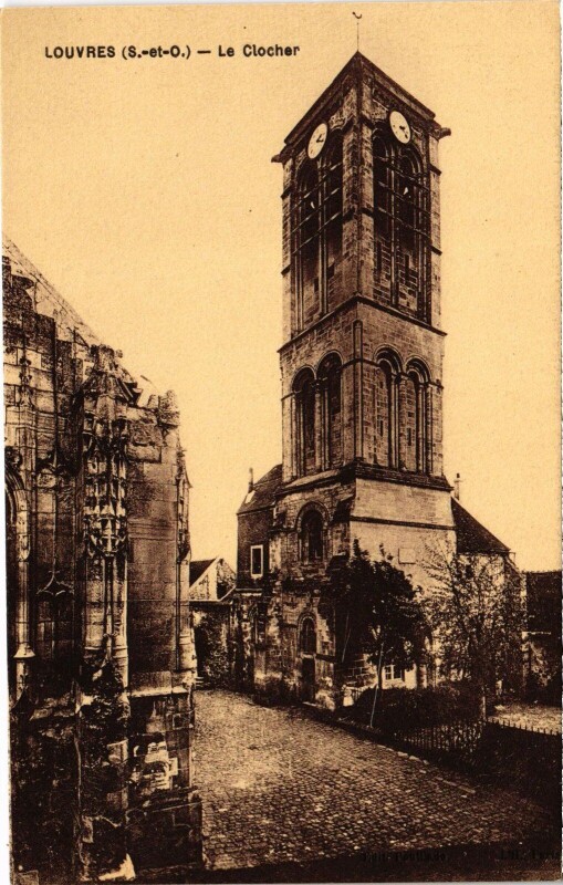 Carte postale ancienne Louvres Le Clocher à Louvres