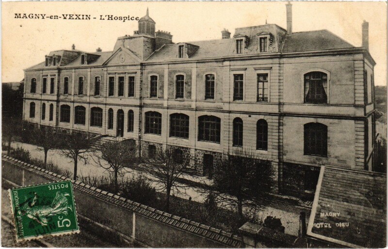 Carte postale ancienne Magny en Vexin Hospice à Magny-en-Vexin