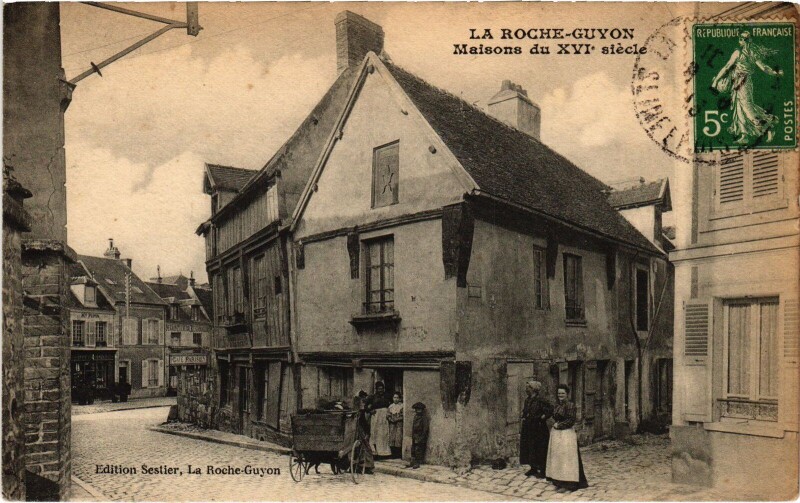 Carte postale ancienne La Roche Guyon Maison du XVIe siecle à La Roche-Guyon