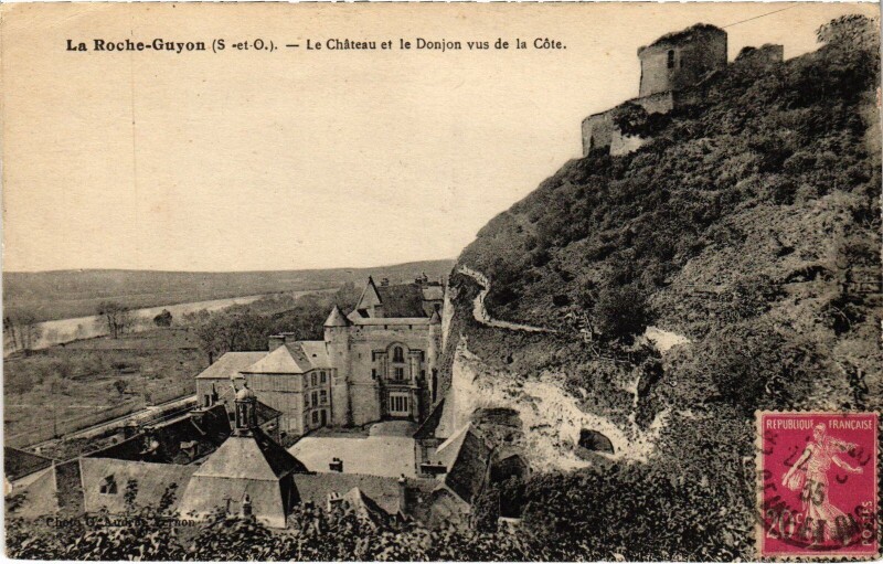 Carte postale ancienne La Roche Guyon Le Chateau et le Donjon à La Roche-Guyon