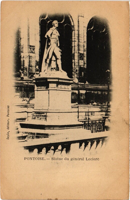 Carte postale ancienne Pontoise Statue du General Leclerc à Pontoise