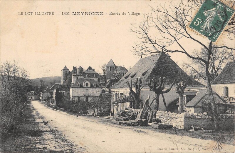 Carte postale ancienne Meyronne Entree Du Village à Meyronne