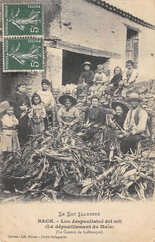 Carte postale ancienne Bach Lou Despoullatze Del Mil Le Depouillement Du Mais Canton De Lalbenqu