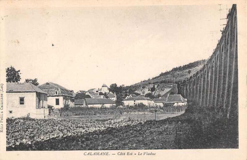 Carte postale ancienne Calamane Cote Est Le Viaduc à Calamane