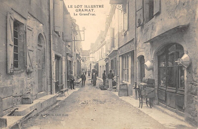 Carte postale ancienne Gramat La Grand Rue à Gramat