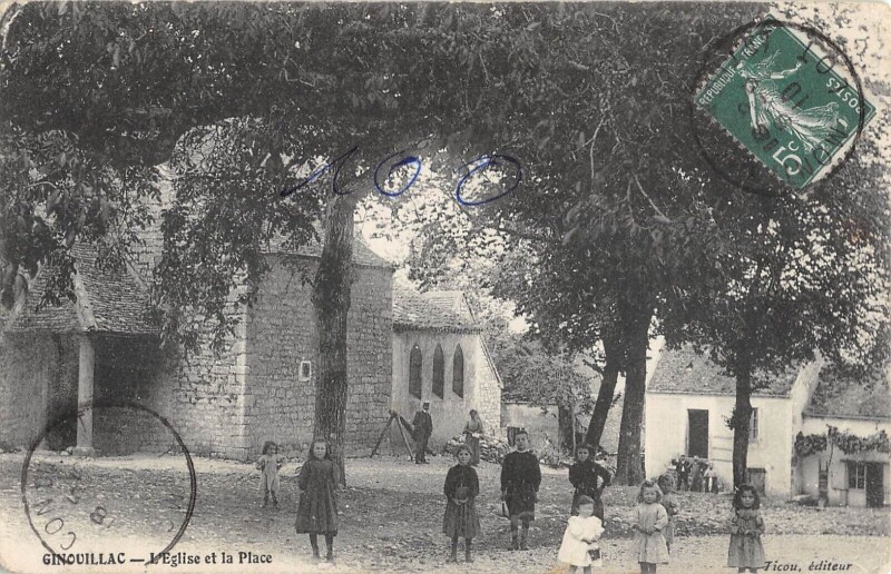 Carte postale ancienne Ginouillac Eglise Et Place - Cpa Rare à Ginouillac