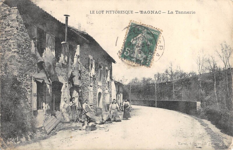 Carte postale ancienne Bagnac La Tannerie